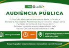Audiência Pública do CMAS acontece hoje (20) para prestação de contas da Assistência Social