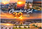 Chapadão do Sul, 39 anos de uma história construída com trabalho, coragem e esperança