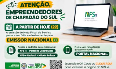 Chapadão do Sul antecipa emissão obrigatória de notas fiscais pelo Portal Nacional devido à manutenção do sistema municipal