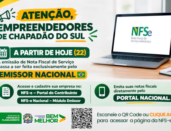 Chapadão do Sul antecipa emissão obrigatória de notas fiscais pelo Portal Nacional devido à manutenção do sistema municipal