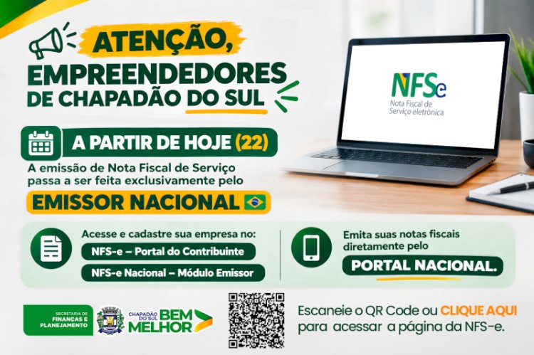 Chapadão do Sul antecipa emissão obrigatória de notas fiscais pelo Portal Nacional devido à manutenção do sistema municipal